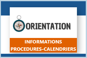 Orientation : procédures-calendriers-informations